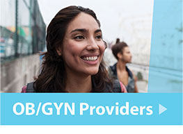 Women's Health - OB/GYN Providers